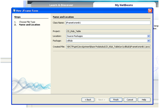 Grafički Korisnički Interfejs. Kreiranje netbeans formi. Ime i lokacija