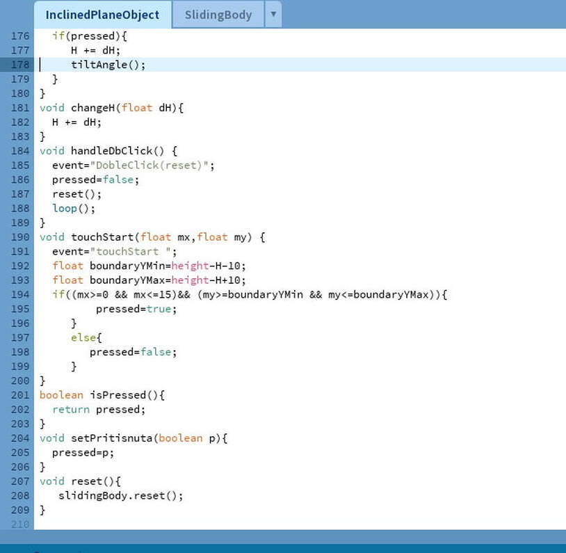 Figure 10: Analysis of body sliding down a steep plane code example -main scatch(7). touchStart events. method handleDbClick, changeH(), isPressed().
